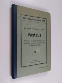 Suomen Valtiosäätyjen alamainen vastaus Keisarillisen Majesteetin armollisiin esityksiin, ehdotuksen Suomen Suurisuhtinaanmaan Asevelvollisuuslaiksi, Suomen sotav...