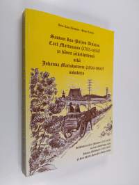 Sauvon Iso-Paljon Alitalon Carl Mattssonin (1795 - 1856) ja hänen jälkeläistensä sekä Johanna Mattsdotterin (1806 - 1860) sukukirja