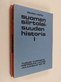 Suomen siirtolaisuuden historia 1-2