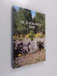 Oi toukokuu 1990 : kuolemajärveläiset Karjalassa