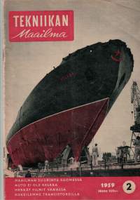 Tekniikan maailma 1959, numero 2. Autoista renkaisiin ja lentokoneesta helikopteriin. Maailman suurin jäänsärkijä on lähtenyt Wärtsilän tehtaalta. Sivuja 54.