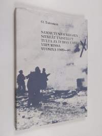 Sammutusjoukkojen sitkeät taistelut tulta ja tuhoa vastaan Viipurissa vuosina 1939-40