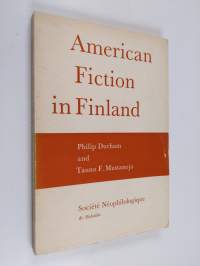 American Fiction in Finland - An Essay and Bibliography