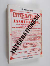 Internationaali : katsaus internationaalien historiaan