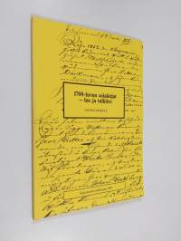 1700-luvun asiakirjat - lue ja tulkitse