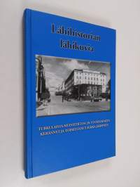 Lähihistorian lähikuvia : turkulaista muistitietoa 20. vuosisadalta