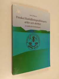 Finska Hushållningssällskapets arkiv och skrifter- en källa för forskningen 1