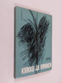 Kirkko ja ihminen : paimenkirje