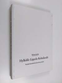 Kolme kylää, Hylkiälä, Lippola, Kolmikesälä, Karjalan kannaksella Johanneksen pitäjässä