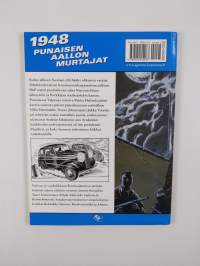 Vaaran vuosien korkeajännitys - 1948 punaisen aallon murtajat