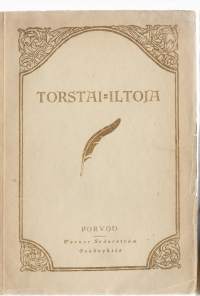 Torstai-iltojaKirjaYhteisö Satakuntalainen osakunta (Helsingin yliopisto)WSOY 1926.