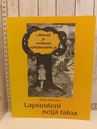 Lapsuuteni neljä taloa