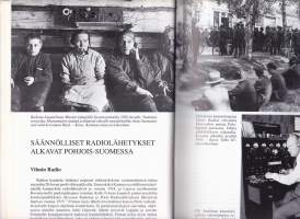 Hyödyksi ja huviksi pohjoissuomalaisille - Pohjois-Suomen radiotoiminnan vaiheita vuosina 1915-1995.