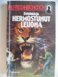 3 etsivää ja hermostunut leijona / Alfred Hitchcockin luvalla kirj. Robert Arthur ; suom. Annikki Lievonen.