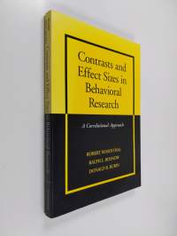 Contrasts and effect sizes in behavioral research : a correlational approach