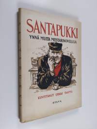 Santapukki ynnä muita mestarinovelleja