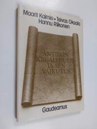 Antiikin kirjallisuus ja sen vaikutus