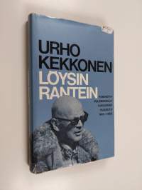 Puheita ja kirjoituksia 3, Löysin rantein : Pakinoita, polemiikkeja, kuvauksia vuosilta 1916-1955