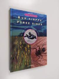 Kun kirppu puree sinua : Suomen luonnon kiusankappaleet