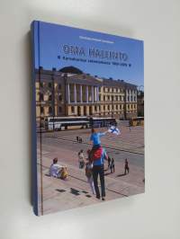 Oma hallinto : kansakuntaa rakentamassa 1809-2009