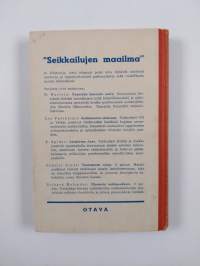 Missourin uudisasukkaat : intiaaniromaani