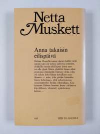 Anna takaisin eilispäivä