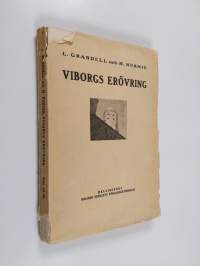 Viborgs erövring - (Operationerna vid general-major Wilkmans armégrupp)