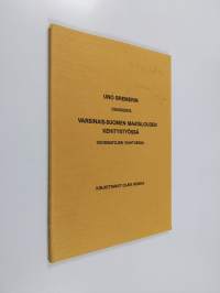 Uno Bremerin osuudesta Varsinais-Suomen maatalouden kehitystyössä vuosisatojen vaihtuessa (tekijän omiste)