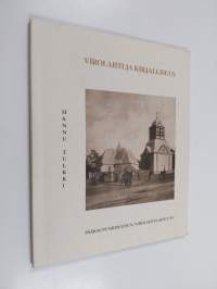 Virolahti ja kirjallisuus - Virolahti bibliofiilin näkökulmasta