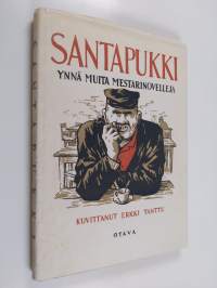 Santapukki ynnä muita mestarinovelleja