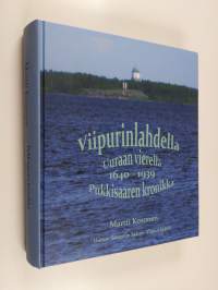Viipurinlahdella, Uuraan vierellä, 1640-1939 : Pukkisaaren kronikka - Pukkisaaren kronikka 1640-1939