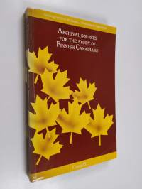 Archival sources for the study of Finnish Canadians. Souces d&#039;archives sur les finno-canadiens