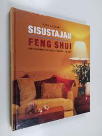 Sisustajan feng shui : sisustamisen uudet ulottuvuudet