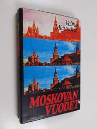 Moskovan vuodet