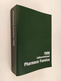 Pharmaca fennica : Lääkevalmisteet 1990