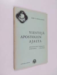 Viestejä apostolien ajalta : apostolien tekojen lukuopas