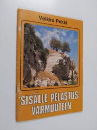 Sisälle pelastusvarmuuteen