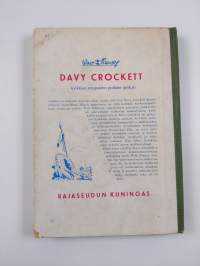 Davy Crockett, rajaseudun kuningas