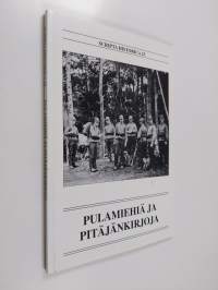 Pulamiehiä ja pitäjänkirjoja : Oulaisissa 14.-15.10.1994 pidetyn Paikallishistoria-kotiseututyö -seminaarin julkaisu