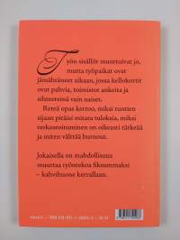 Työelämän kapinalliset : totuuksia kellokorteista ja kahvihuoneista