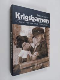 Krigsbarnen. Förväntningar och verklighet