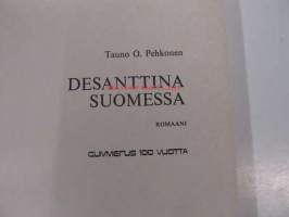 Desanttina Suomessa