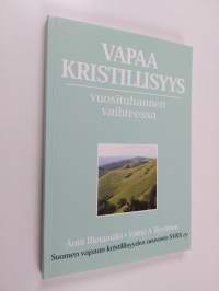 Vapaa kristillisyys vuosituhannen vaihteessa : seurakuntatutkimus 2000