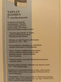 Vapaan Suomen 7 vuosikymmentä