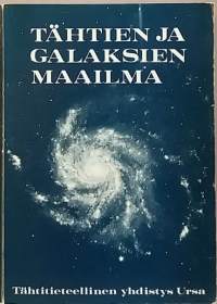 Tähtien ja galaksien maailma - Tähtitiedettä harrastajille V. (Tähtitiede)