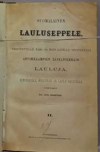 Suomalainen lauluseppele II. (Musiikki. nuotteja sanoituksineen, 1800-luku)