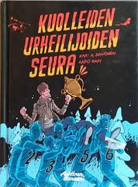 Kuolleiden urheilijoiden seura.  (Sarjakuvakirja, jääkiekko)