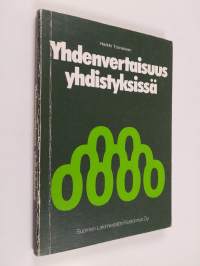 Yhdenvertaisuus yhdistyksissä : tutkimus tasa-arvosta sekä yhdenvertaisuusnormista ja sen lainsäädännöllisistä takeista 4 päivänä tammikuuta 1919 yhdistyksistä an...