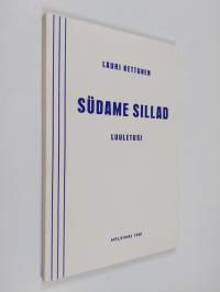 Südame sillad : luuletusi