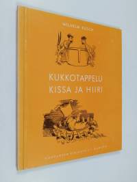 Kukkotappelu ; Kissa ja hiiri